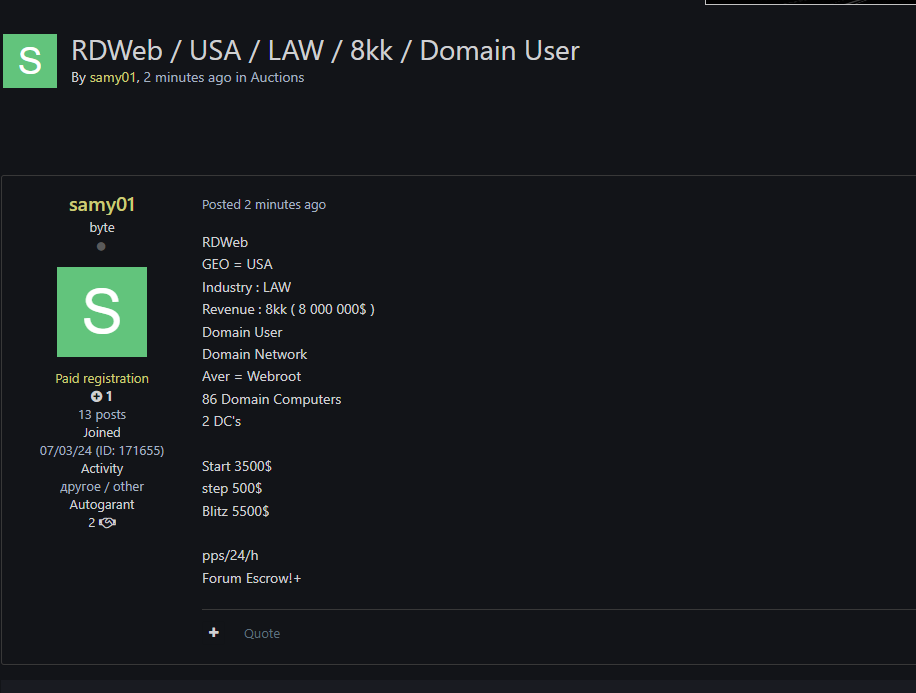 涉嫌向美国一个身份不明的组织出售RDWeb访问权限。-xLab 威胁情报