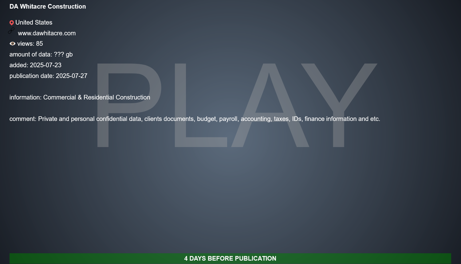 INC.D.A.Whitacre Construction成为PLAY勒索软件的受害者-xLab 威胁情报