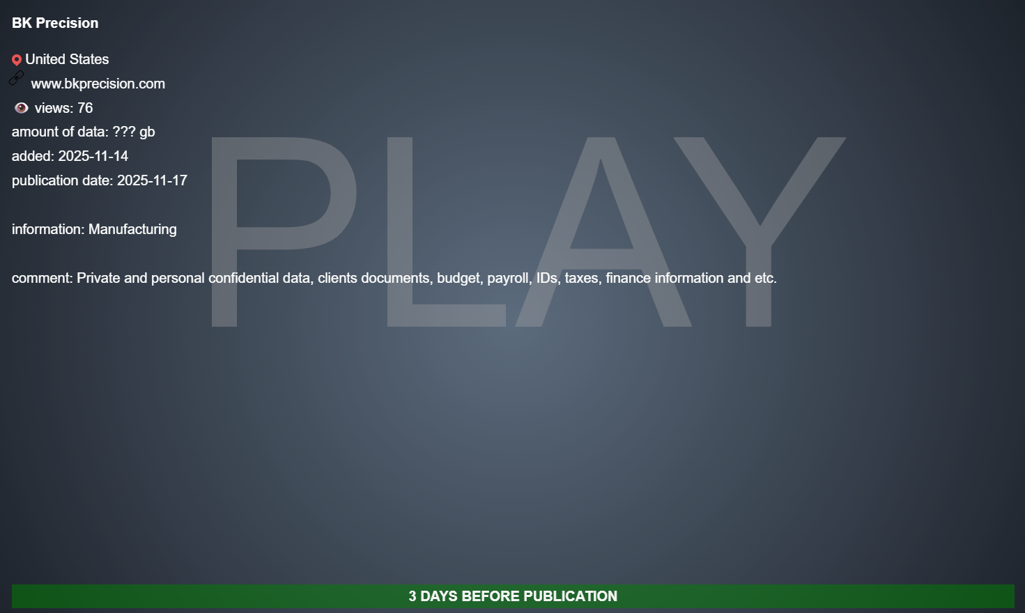 B&K Precision Corporation成为PLAY勒索软件的受害者-xLab 威胁情报