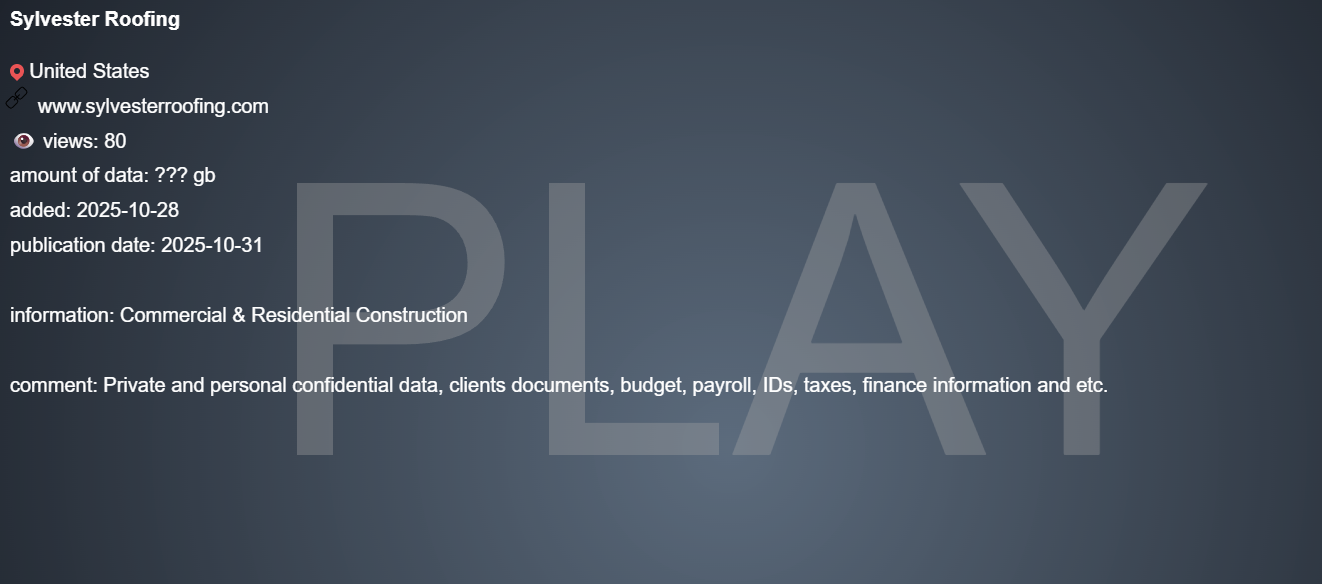 INC.Sylvester Roofing Co.成为PLAY勒索软件的受害者-xLab 威胁情报