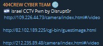 Alleged unauthorized access to unidentified cctv systems in Israel-xLab 威胁情报