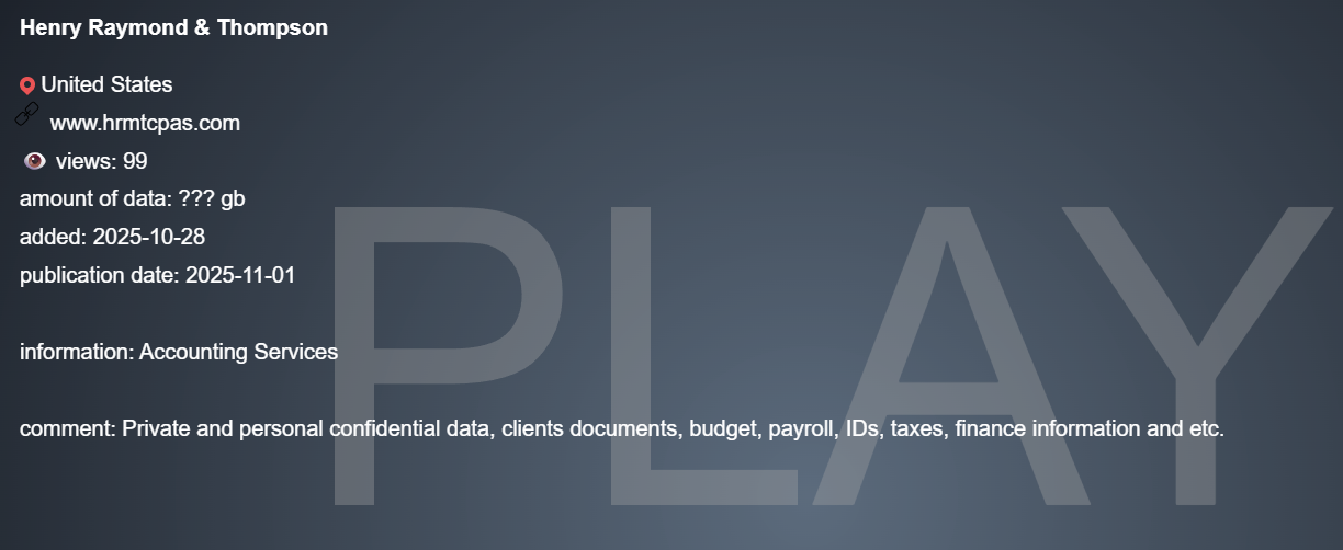 Henry Raymond&Thompson成为PLAY勒索软件的受害者-xLab 威胁情报