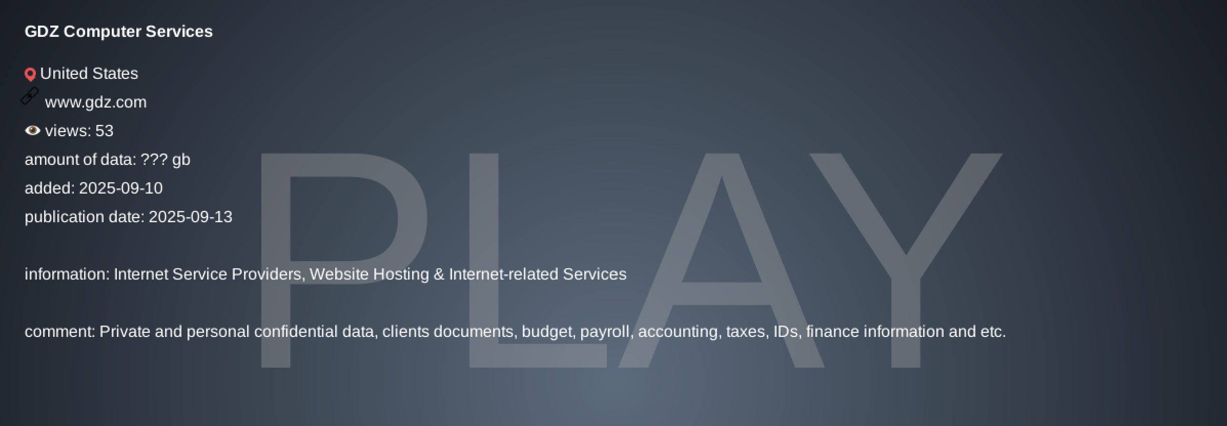 GDZ计算机服务公司成为PLAY勒索软件的受害者-xLab 威胁情报