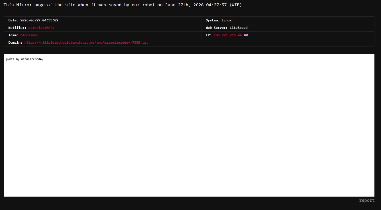 azraelzer0d4y targets the website of Hillside School Utawala-xLab 威胁情报