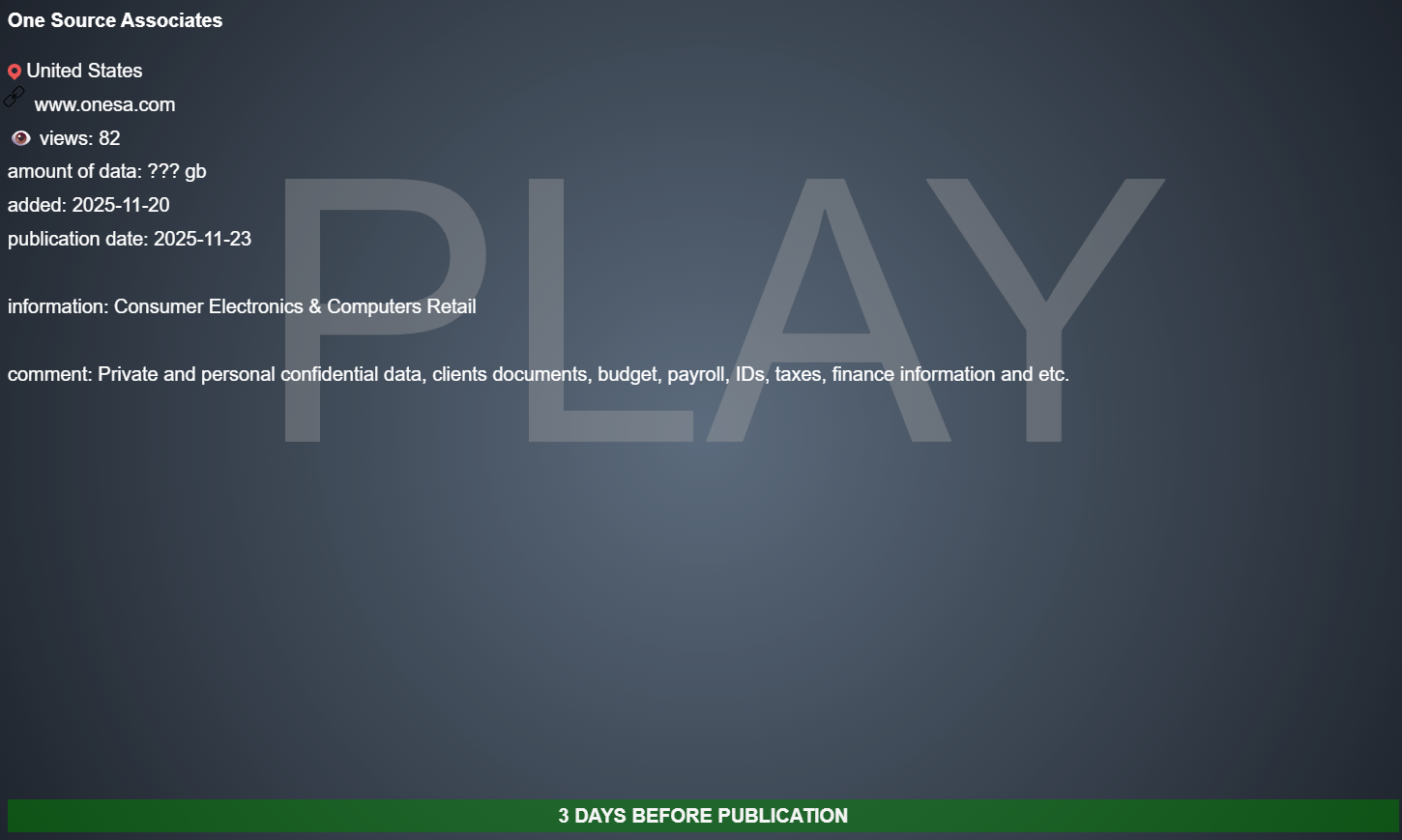 one source associates、inc.成为PLAY勒索软件的受害者-xLab 威胁情报