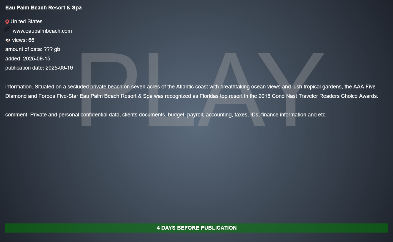 Eau Palm Beach Resort&Spa成为PLAY勒索软件的受害者-xLab 威胁情报