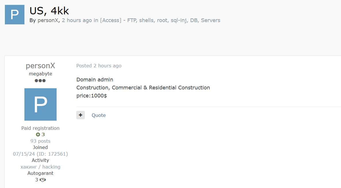 涉嫌向美国一家身份不明的建筑公司出售admin访问权-xLab 威胁情报