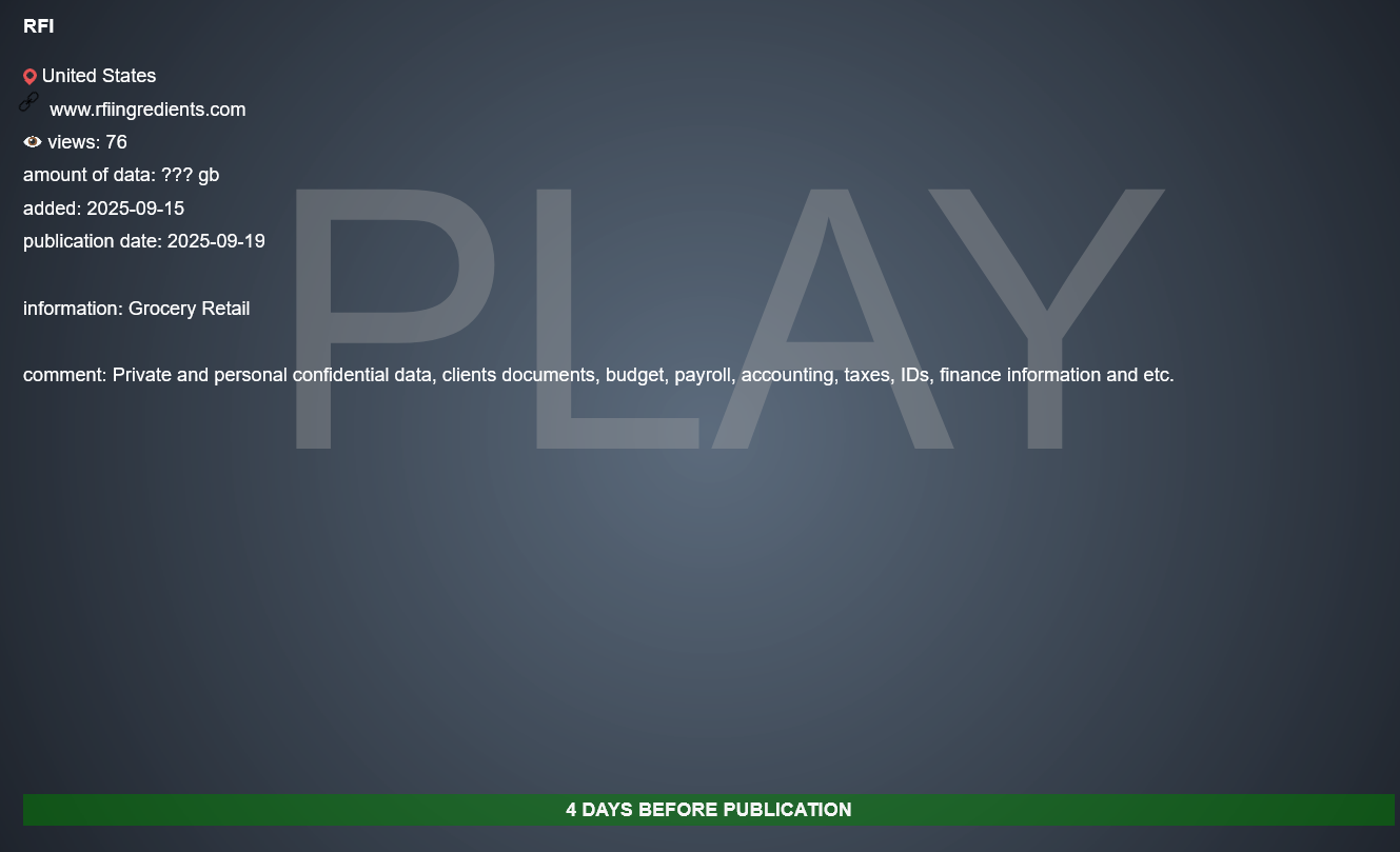 RFI Ingredients成为PLAY勒索软件的受害者-xLab 威胁情报