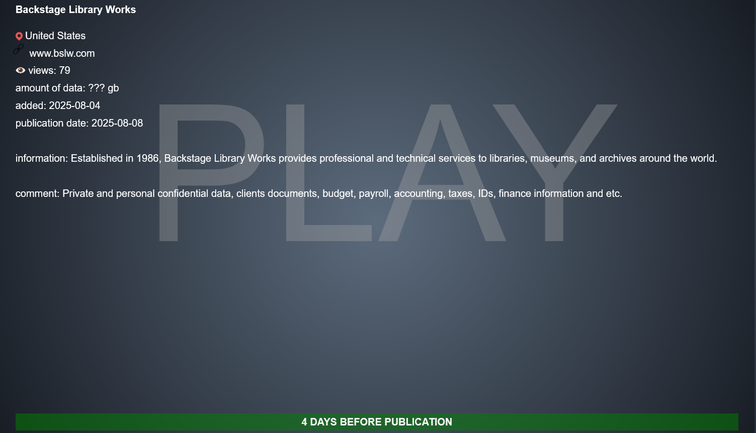 Backstage Library Works成为PLAY勒索软件的受害者-xLab 威胁情报