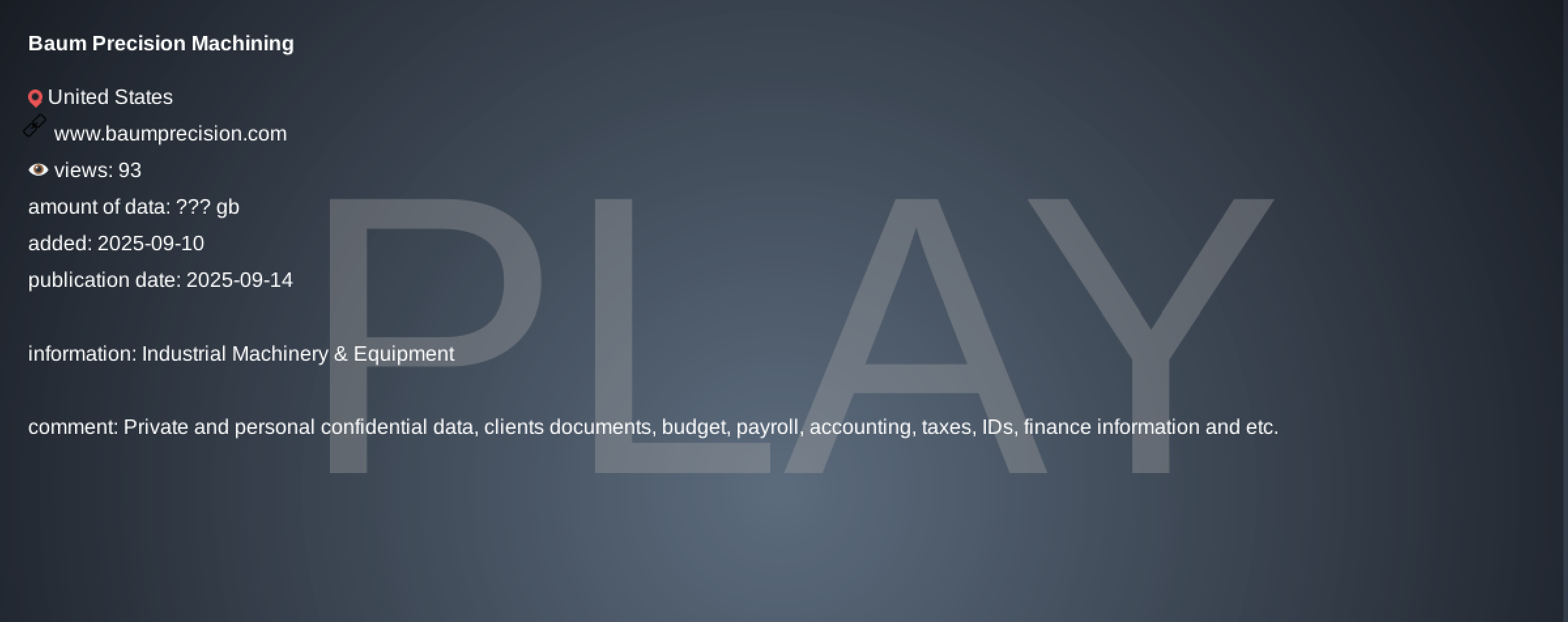 Baum Precision Machining成为PLAY勒索软件的受害者-xLab 威胁情报