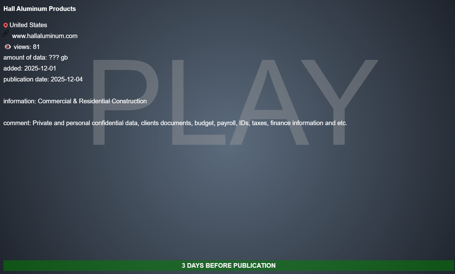 霍尔铝制品公司成为PLAY勒索软件的受害者-xLab 威胁情报