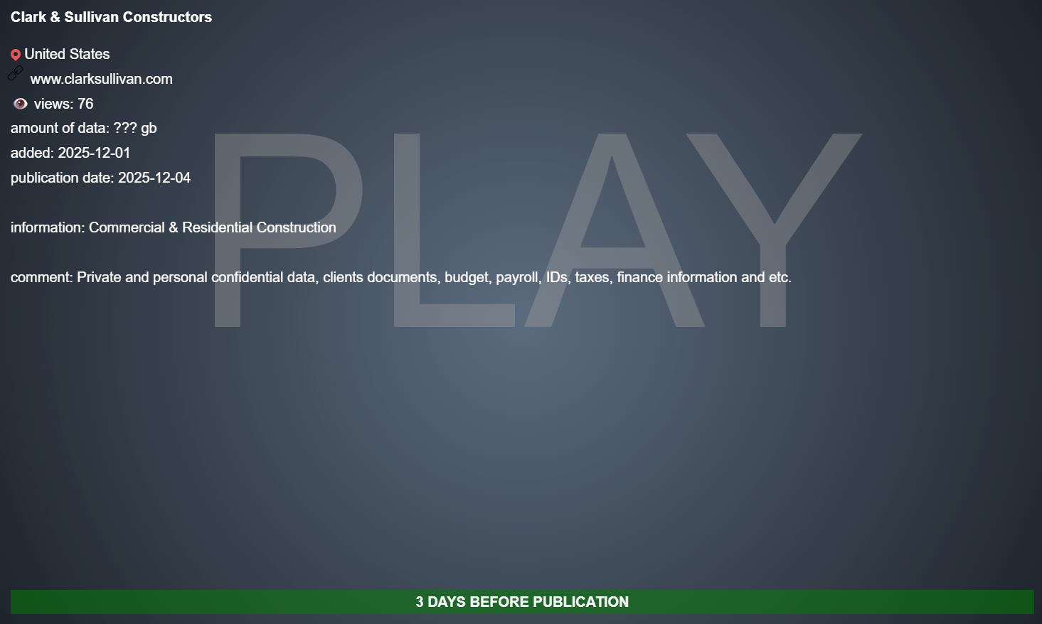 Clark/Sullivan Construction成为PLAY勒索软件的受害者-xLab 威胁情报
