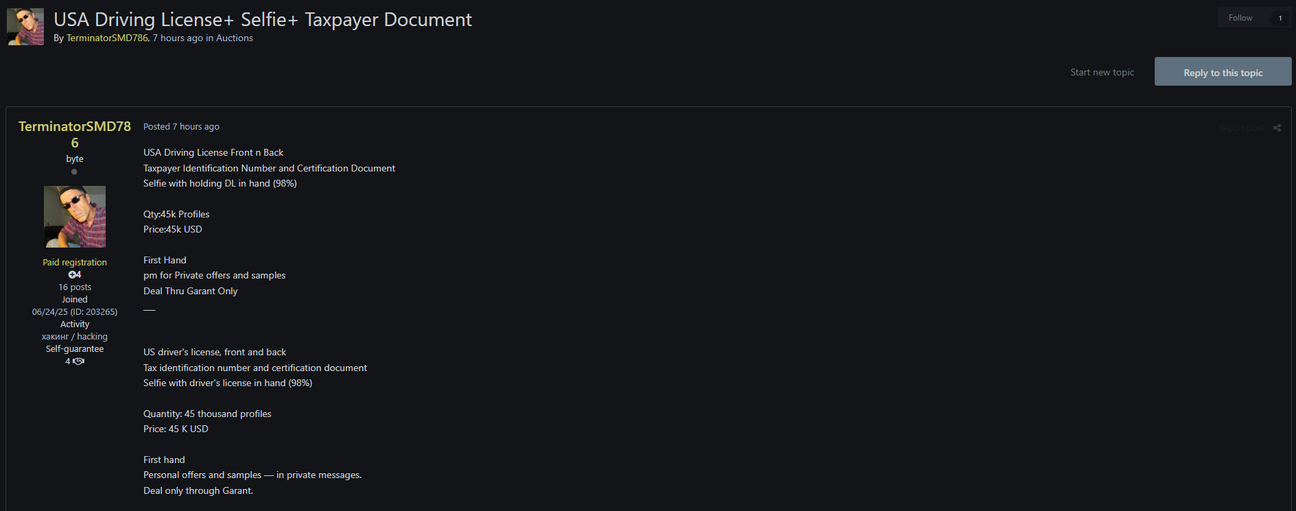 涉嫌出售美国驾照、自拍照和纳税人文件。-xLab 威胁情报