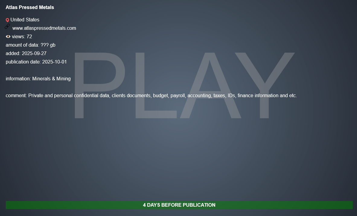 Atlas Pressed Metals成为PLAY勒索软件的受害者-xLab 威胁情报
