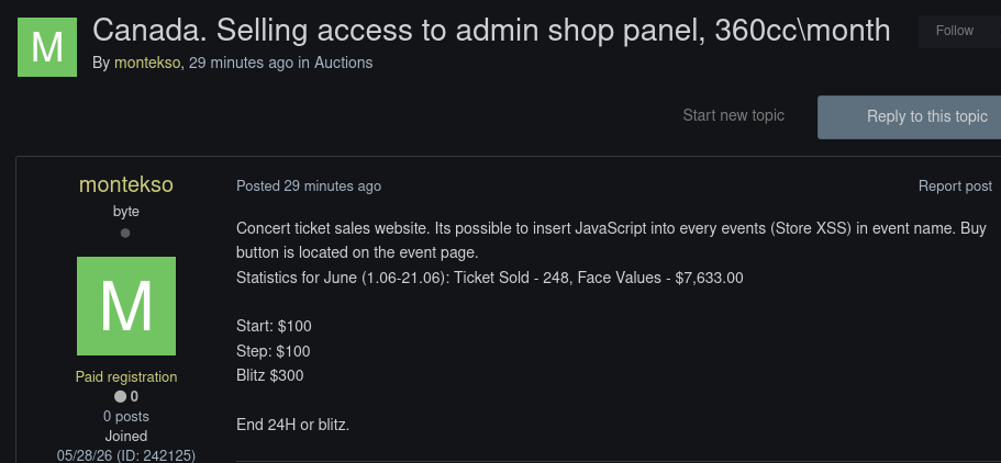 Alleged sale of unauthorized admin access to an unidentified concert ticket sales website in Canada-xLab 威胁情报