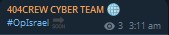 404 CREW CYBER TEAM claims to target Israel-xLab 威胁情报