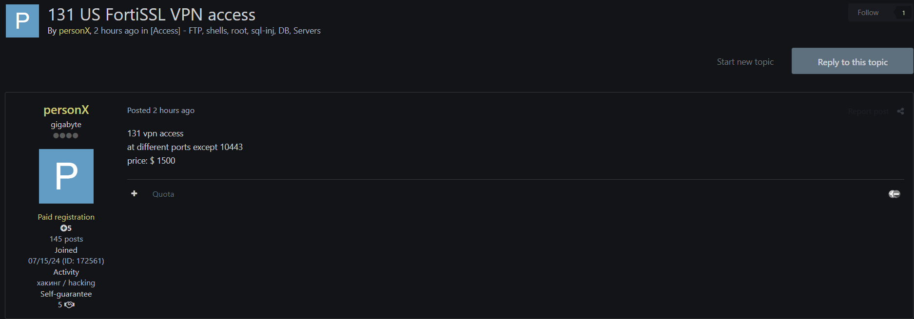 涉嫌出售131个未经授权的美国FortiSSL VPN访问-xLab 威胁情报