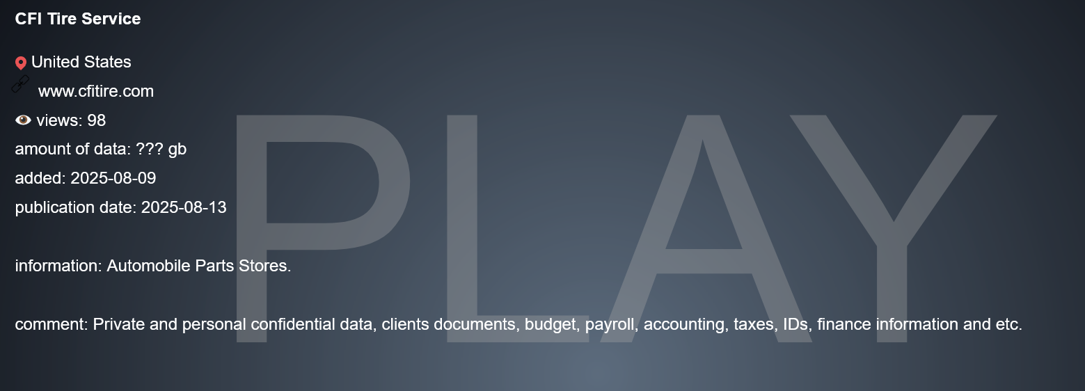 CFI轮胎服务成为PLAY勒索软件的受害者-xLab 威胁情报