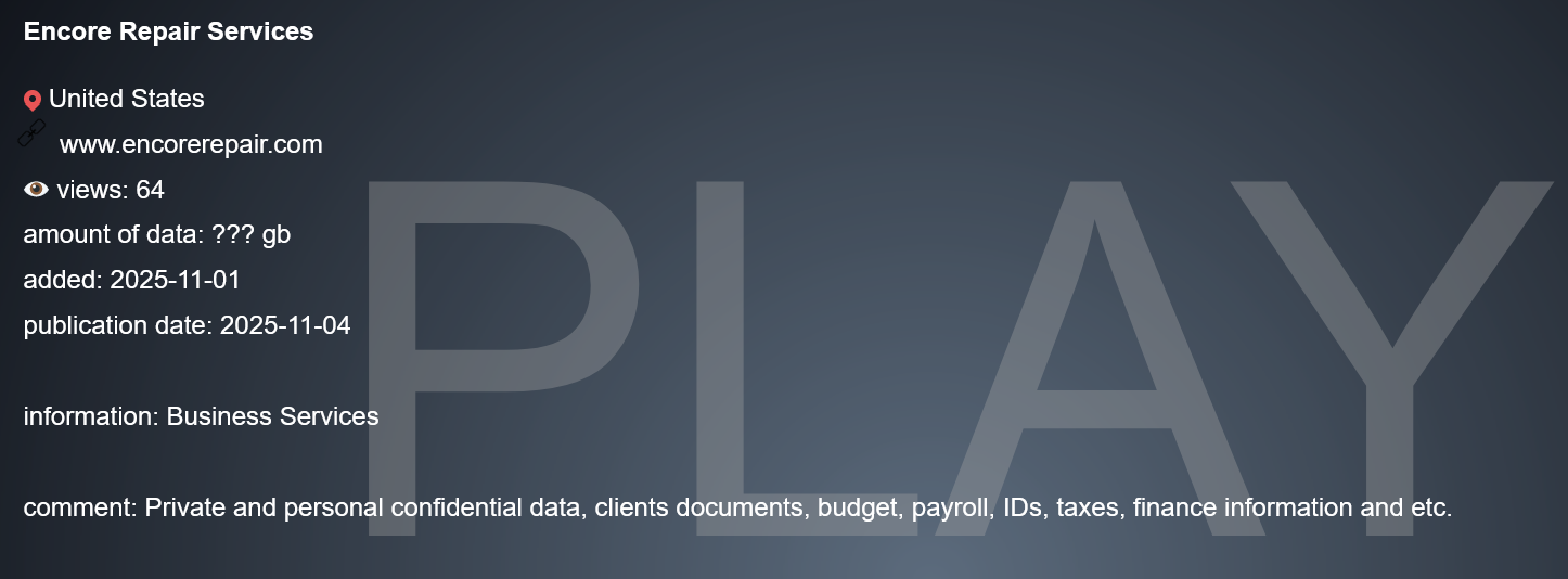 Encore Repair Services成为PLAY勒索软件的受害者-xLab 威胁情报