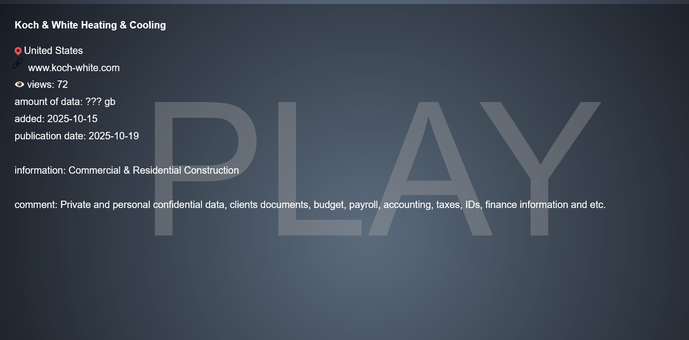 Koch&White Heating&Cooling成为PLAY勒索软件的受害者-xLab 威胁情报